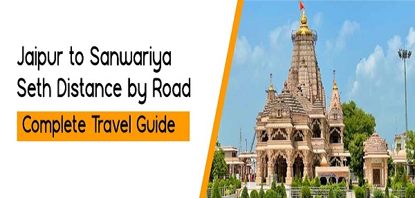 Jaipur to Sanwariya Seth Taxi
