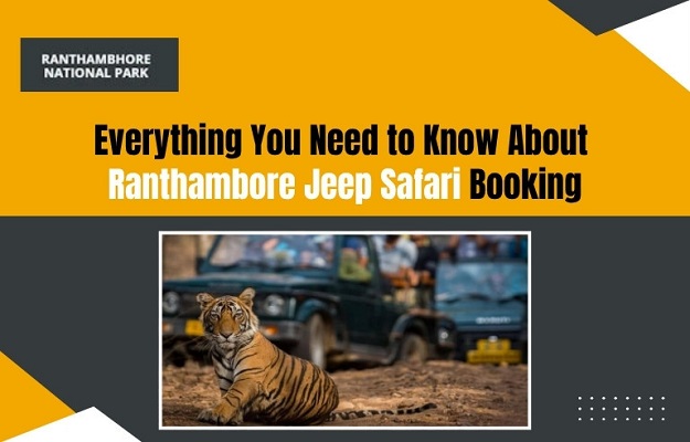 Ranthambore national park online booking
