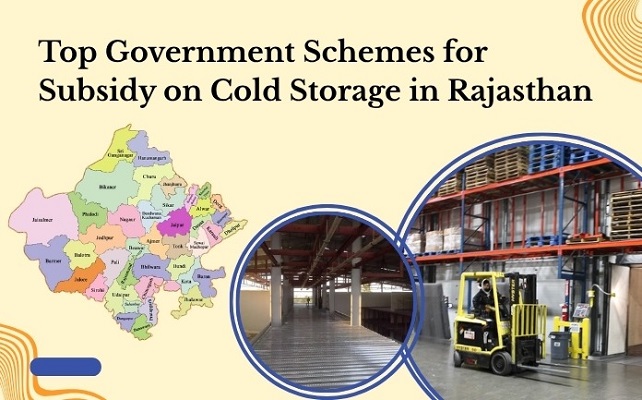 Subsidy for Cold Storage in Rajasthan