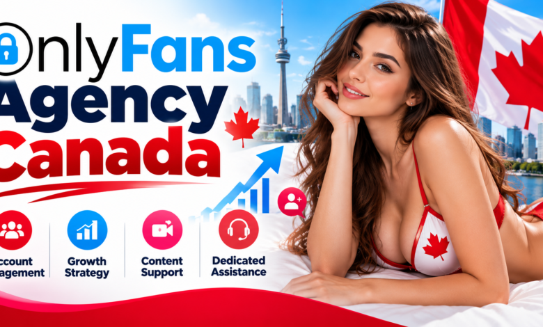OnlyFans Agency Canada